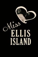 Miss Ellis Island
