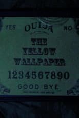 The Yellow Wallpaper